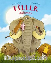 Filler Ağlamaz