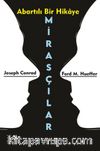 Mirasçılar & Abartılı Bir Hikaye