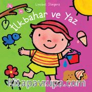 İlkbahar ve Yaz / Dünyamı Keşfediyorum