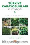 Türkiye Karayosunları El Kitapçığı 1 & Batı Anadolu