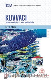 Kuvvacı <br /> Rütbe Devletinse Ceket Milletindir