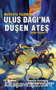 Ulus Dağına Düşen Ateş