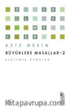 Büyüklere Masallar 2
