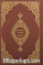 Kur'an-ı Kerim ve Açıklamalı Karşılıklı Meali Roman Boy (Kahverengi)