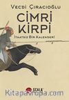 Cimri Kirpi & İtaatsiz Bir Kalenderi
