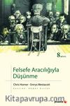 Felsefe Aracılığıyla Düşünme