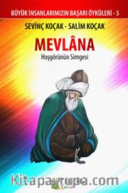 Mevlana <br /> Hoşgörünün Simgesi