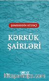 Kərkük Şairləri “İraq Türkman Şairleri”