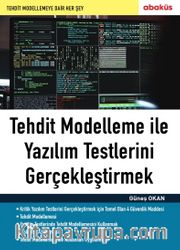 Tehdit Modelleme ile Yazılım Testlerini Gerçekleştirmek