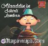 Alaaddin’in Sihirli Lambası / Resimli Baş Ucu Masallarım