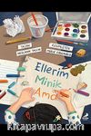 Ellerim Minik Ama