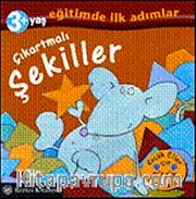 Çıkarmalı Şekiller / Eğitimde İlk Adımlar