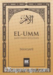 El-Umm 4 <br /> Şafii Fıkıh Külliyatı