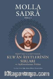 Kur’an Ayetlerinin Sırları ve Açıklamalarının Nurları