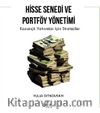 Hisse Senedi ve Portföy Yönetimi & Kazançlı Yatırımlar için Stratejiler