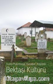 Kuzey Makedonya “Kanatlar” Köyünde Bektaşi Kültürü 