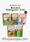Çocuklar İçin Hikayelerle “Nurdan Hikayeler Seti (5 Kitap Takım)