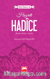 Hazreti Hadice / Gül Devri -6