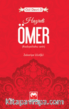 Hazreti Ömer / Gül Devri -3
