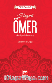 Hazreti Ömer / Gül Devri -3