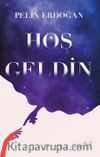 Hoş Geldin