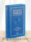 Feyzü'l Furkan Tefsirli Kur'an-ı Kerim Meali (Sempatik Cep Boy - Ciltli) - Lacivert