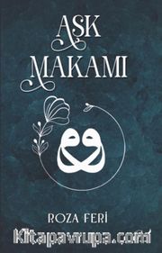 Aşk Makamı