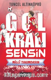 Gol Kralı Sensin 3 / Millî Takımdasın