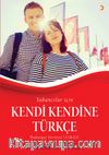 Yabancılar için Kendi Kendine Türkçe  Başlangıç Seviyesi (A1 - A2)