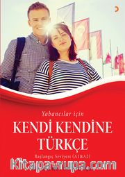 Yabancılar için Kendi Kendine Türkçe  Başlangıç Seviyesi (A1 - A2)
