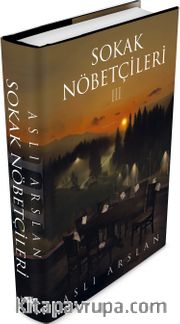 Sokak Nöbetçileri 3 (Ciltli)