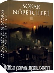 Sokak Nöbetçileri 3 (Karton Kapak)