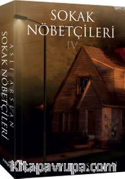 Sokak Nöbetçileri 4 (Karton Kapak)