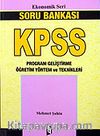 KPSS Ekonomik Seri Program Geliştirme Öğretim Yöntem ve Teknikleri / Soru Bankası