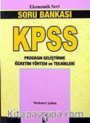 KPSS Ekonomik Seri Program Geliştirme Öğretim Yöntem ve Teknikleri / Soru Bankası