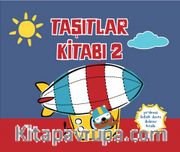 Yırtılmaz Kitap: Taşıtlar Kitabı 2