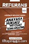 Referans Hakimlik Mevzuat Serisi Anayasa Hukuku  Mevzuat Konu Anlatımı