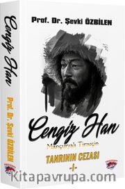 Cengiz Han Mançuryalı Timuçin <br /> Tanrının Cezası