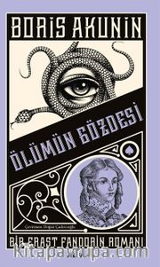 Ölümün Gözdesi <br /> Bir Erast Fandorin Romanı