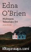 Muhteşem Yalnızlığın Evi