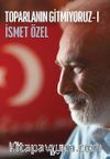 Toparlanın Gitmiyoruz 1