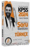 2024 KPSS Türkçe Soru Bankası Çözümlü 