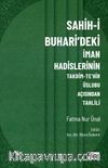 Sahih-i Buhari'deki İman Hadislerinin Takdim-Tehir Üslubu Açısında Tahlili