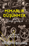 Mimarlık Düşünmek için Verimli Arızalar