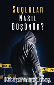 Suçlular Nasıl Düşünür?