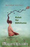 Kulak ver Sükutuma