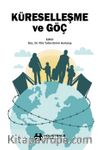 Küreselleşme ve Göç