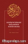 Kur’an’ın İsimleri Bağlamında Kur’an Okuma