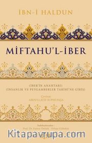 Miftahu’l-İber <br /> İnsanlık ve Peygamberler Tarihine Giriş