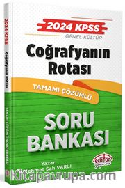 2024 KPSS Coğrafyanın Rotası Tamamı Çözümlü Soru Bankası 
